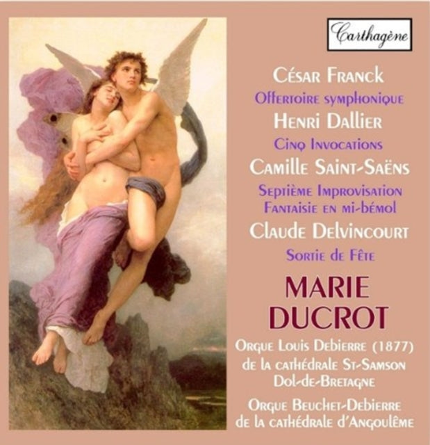 Various Artists CD - Franck Offertoire Symphonique (1859). Dallier Cinq Invocations (1925). Saint-Saens Septieme