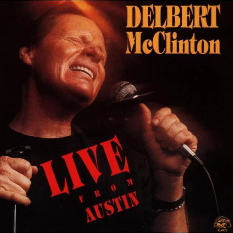 Delbert Mcclinton LP - Live From Austin