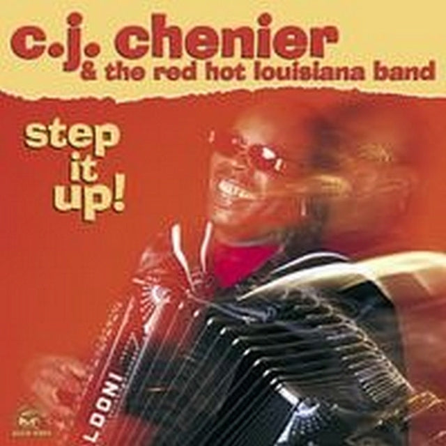 C.J. / Red Hot Louisiana Band Chenier CD - Step It Up