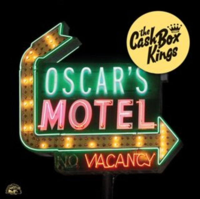 Cash Box Kings LP - Oscars Motel