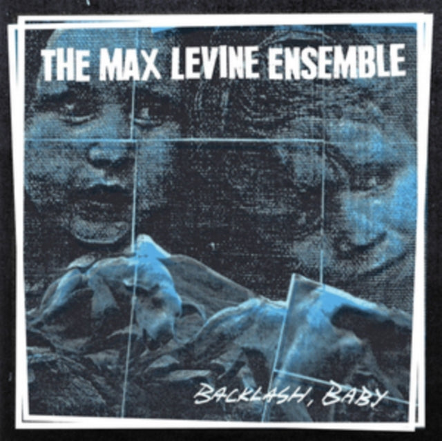 Max Levine Ensemble LP - Backlash Baby