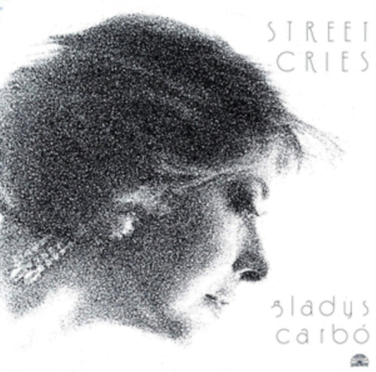 Gladys Carbo CD - Street Cries