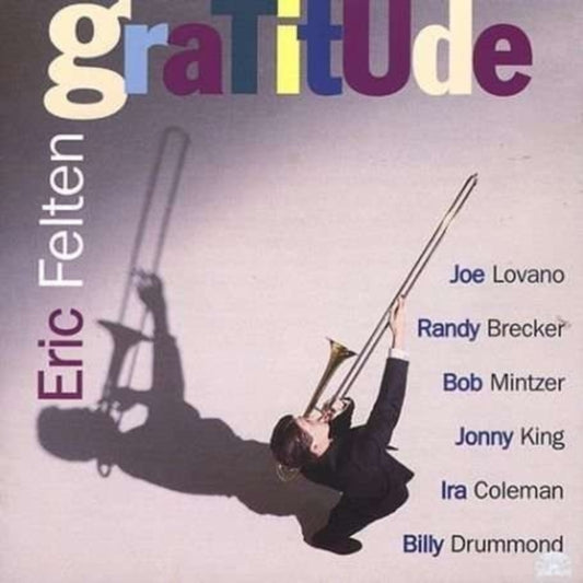 Eric Felten CD - Gratitude
