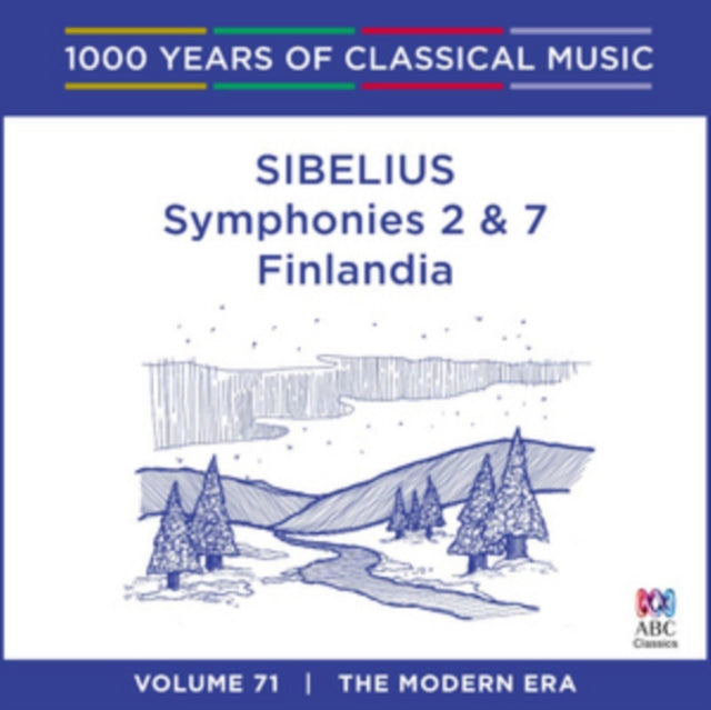 Various Artists CD - Sibelius - Symphonies 2 & 7. Finlandia: 1000 Years Of Vol. 71