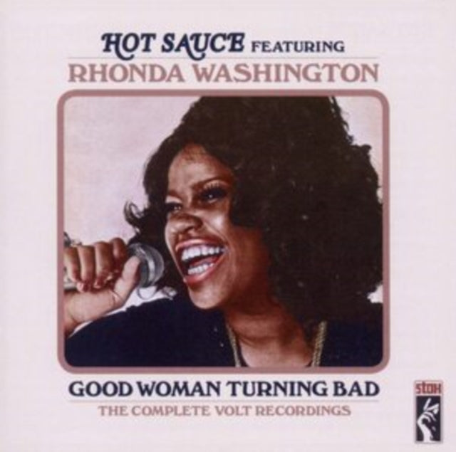 Hot Sauce/Rhonda Washington CD - Good Woman Turning Bad
