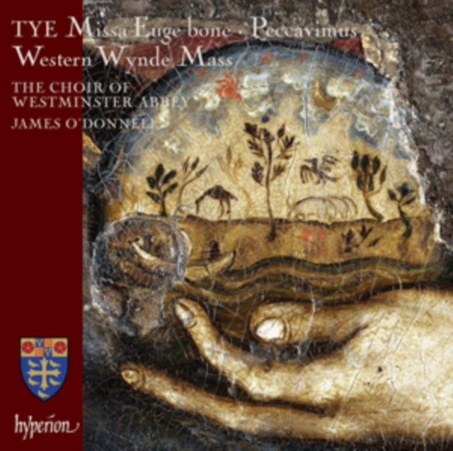 Westminster Abbey Choir / Odonnell CD - Tye: Missa Euge / Christ Rising From The Dead