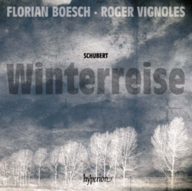 Boesch / Vignoles CD - Franz Schubert: Winterreise