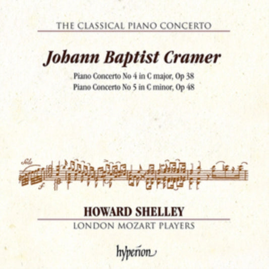 London Mozart Players CD - Johann Baptist Cramer: The Classical Piano Concerto: Piano Concerto No. 4 In C Major. Op. 38 / Piano Concerto No. 5 In C Minor. Op. 48
