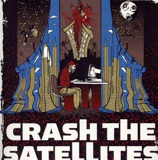 Crash The Satellites CD - Crash The Satellites
