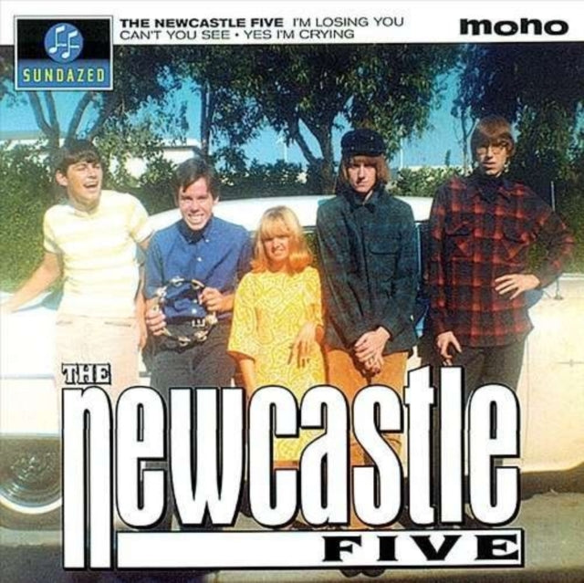 Newcastle Five 7Inch - Im Losing You / Cant You See / Yes Im Crying