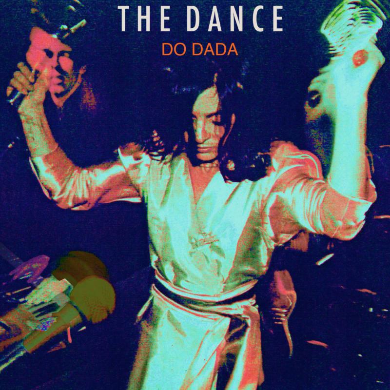 Dance The LP - Do Dada