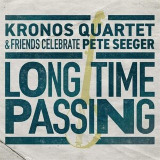 Kronos Quartet LP - Long Time Passing