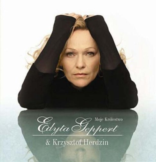 Edyta Geppert / Krzysztof Herdzin CD - Moje Krolestwo