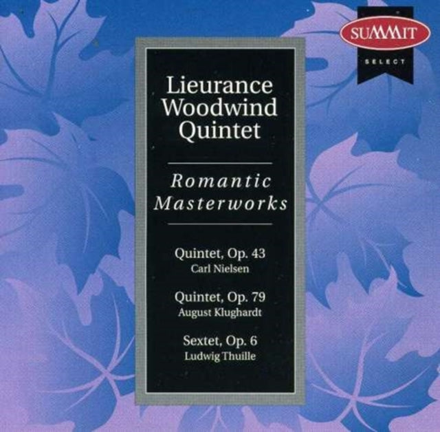 Lieurance Woodwind Quintet CD - Romantic Masterworks