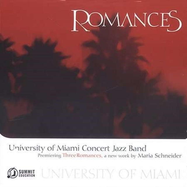 University Of Miami Concert Jazz Band CD - Romances