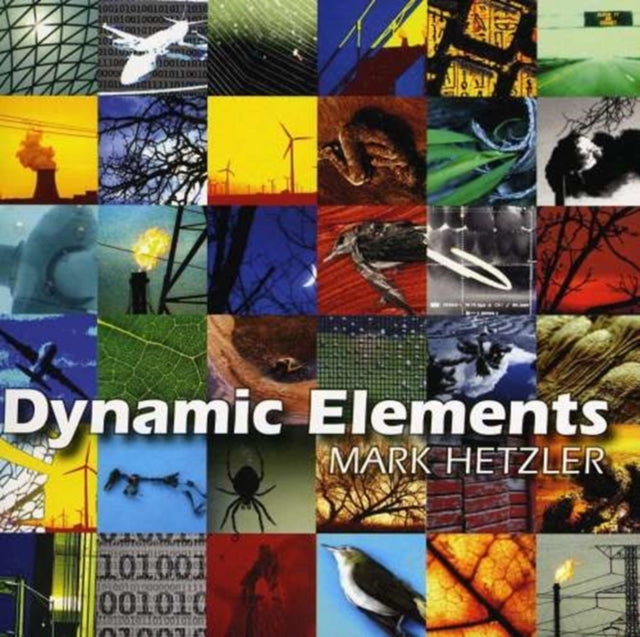 Mark Hetzler CD - Dynamic Elements