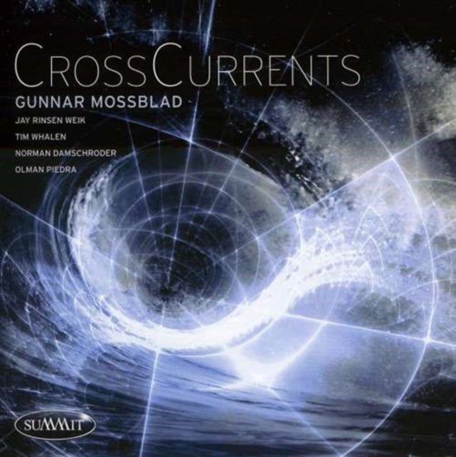 Gunnar Mossblad Jay Rinsen Weik Tim Whalen CD - Gunnar Mossblad Cross Currents