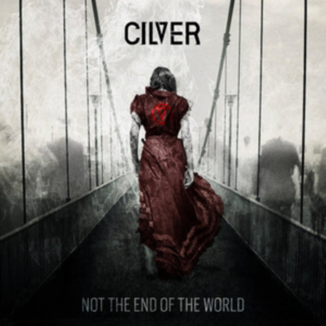 Cilver CD - Not The End Of The World