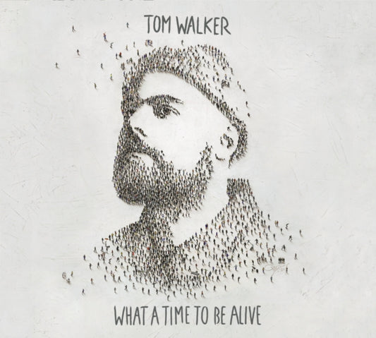 Tom Walker CD - What A Time To Be Alive