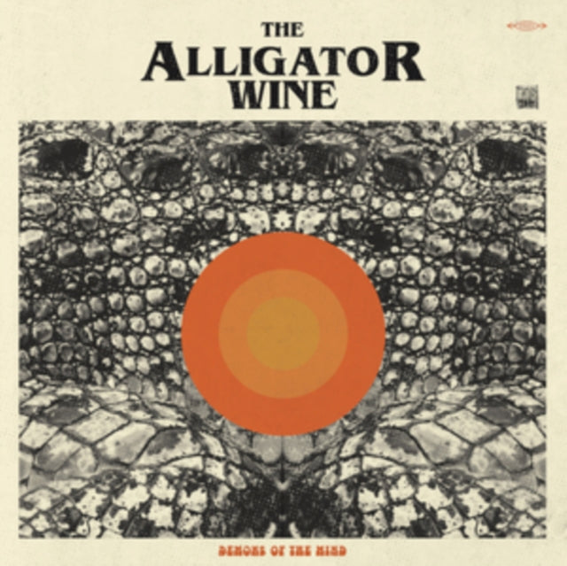 Alligator Wine The LP - Demons Of The Mind