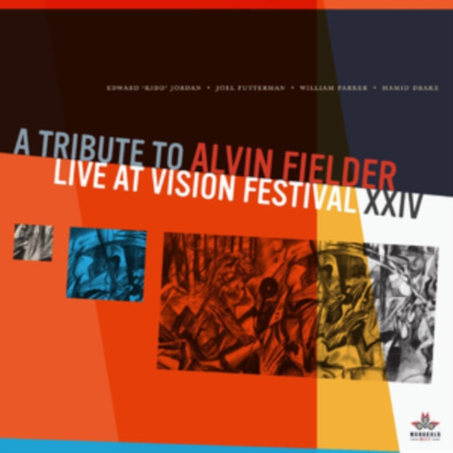 Edward Kidd Jordan / Joel Futterman / William Parker / Hamid Drake CD - A Tribute To Alvin Fielder. Live At Vision Festival Xxiv