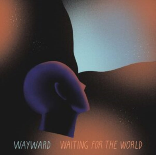 Wayward LP - Waiting For The World