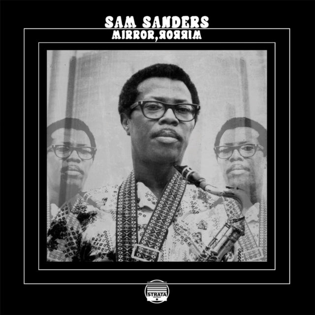 Sam Sanders LP - Mirror Mirror
