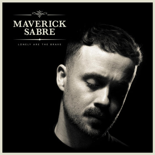 Maverick Sabre CD - Lonely Are The Brave (Mavs Version)