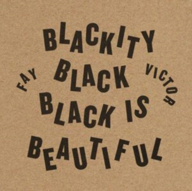 Fay Victor CD - Blackity Black Black Is Beautiful
