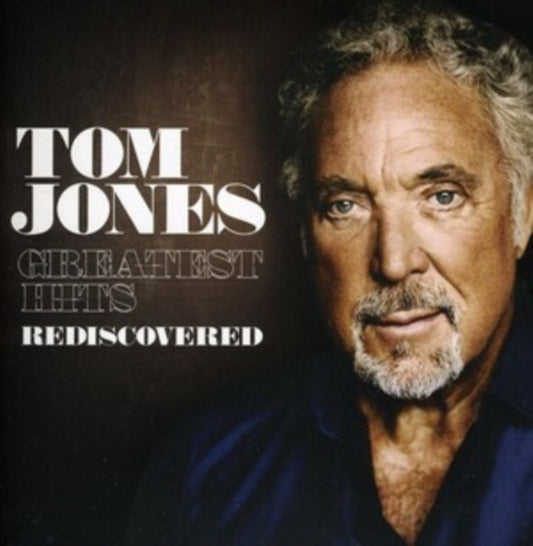 Tom Jones CD - Greatest Hits - Rediscovered