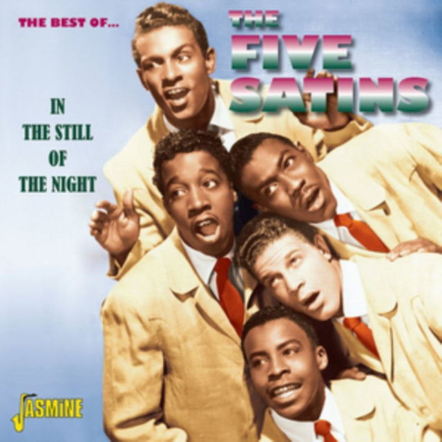 Five Satins CD - In The Still Of The Night (The Best Of The ..)
