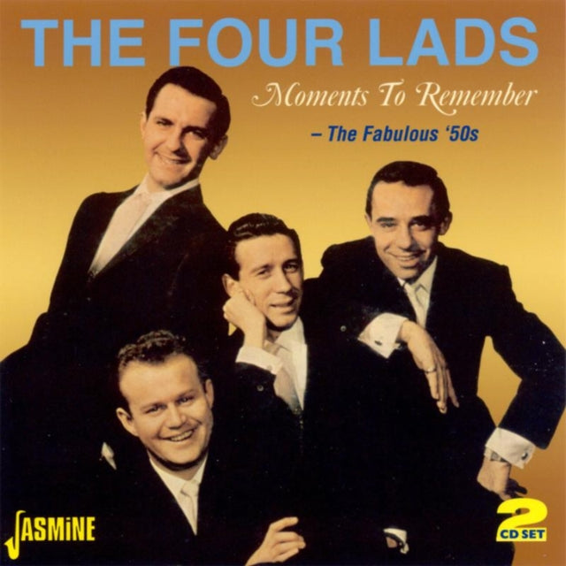 Four Lads CD - Moments To Remember - The Fabulous 50S