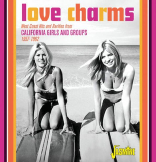 Various Artists CD - Love Charms - California Girls & Groups 1957 - 62