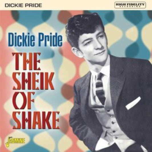 Dickie Pride CD - The Sheik Of Shake