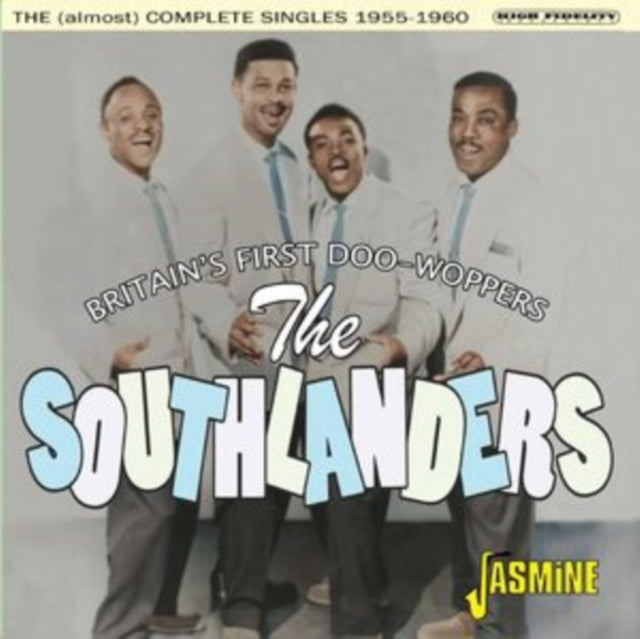 Southlanders CD - Britains First Doo-Woppers (The (Almost) Complete Singles 1955-1960)
