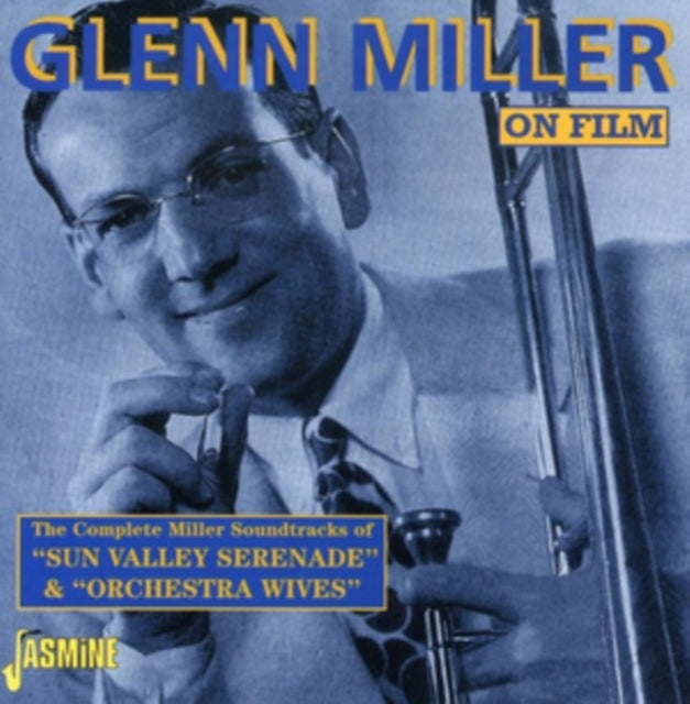 Glenn Miller & His Orch. CD - Glenn Miller On Film: Sun Valley Serenade & Orchestra Wives