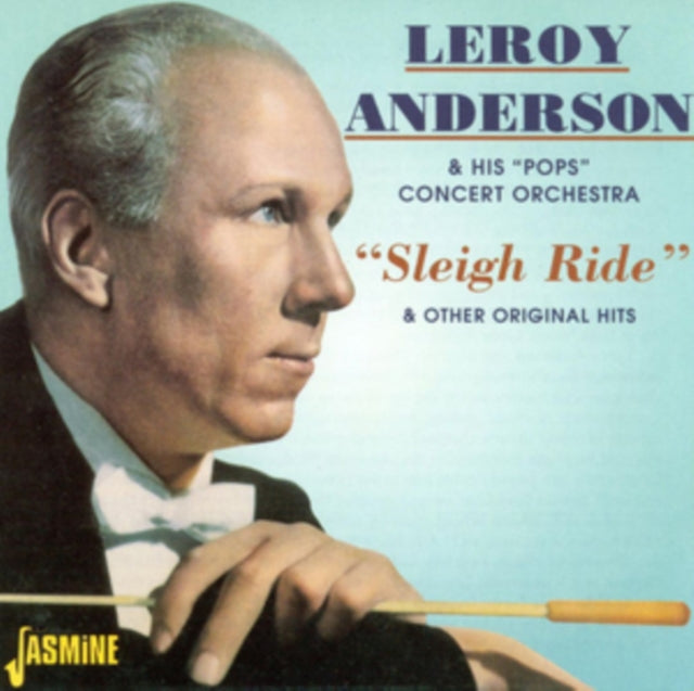Leroy Anderson & His Pops Concert Orch. CD - Sleigh Ride & Other Original Hits