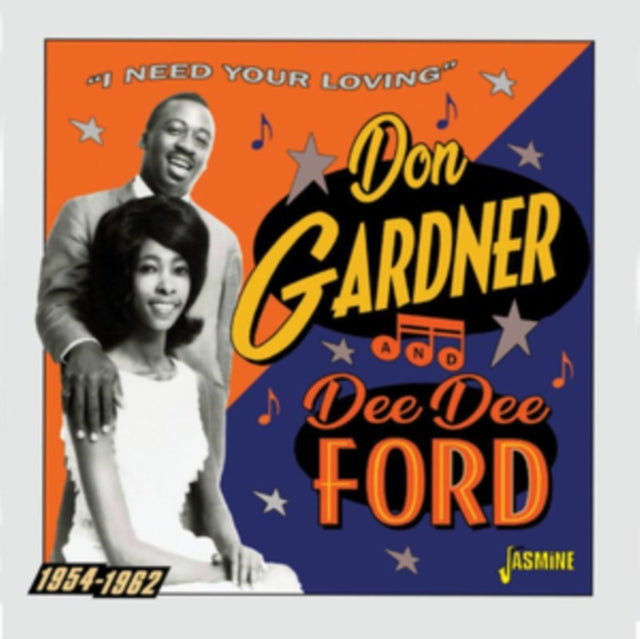 Don Gardner & Dee Dee Ford CD - I Need Your Loving 1954-1962