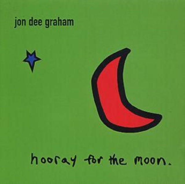 Jon Dee Graham CD - Hooray For The Moon