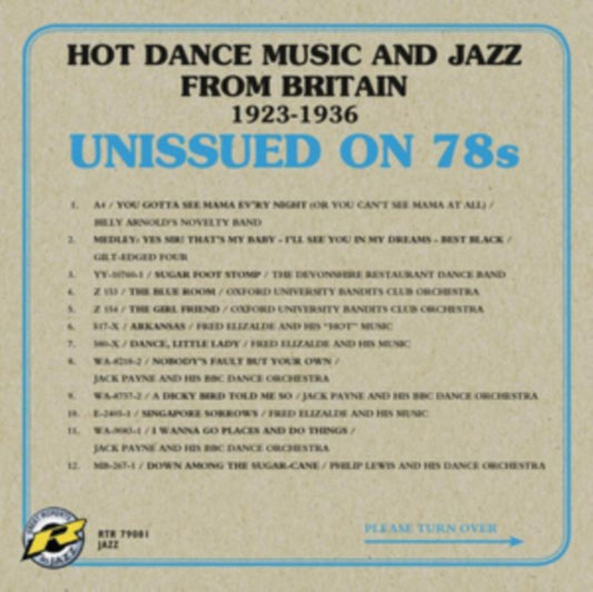 Various Artists CD - Unissued On 78S - Hot Dance Music And Jazz From Britain 1923-1936