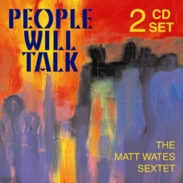 Matt Wates / Sextet CD - People Will Talk