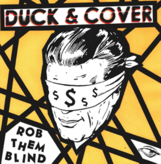 Duck & Cover 7Inch - Rob Them Blind