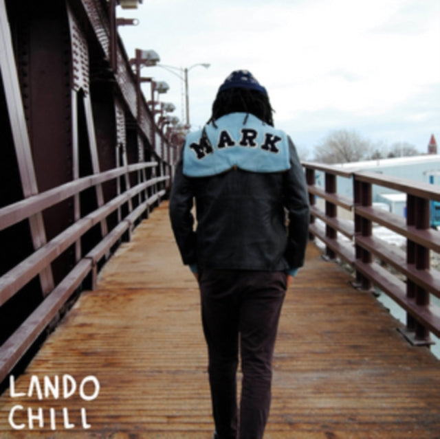 Lando Chill LP - For Mark Your Son