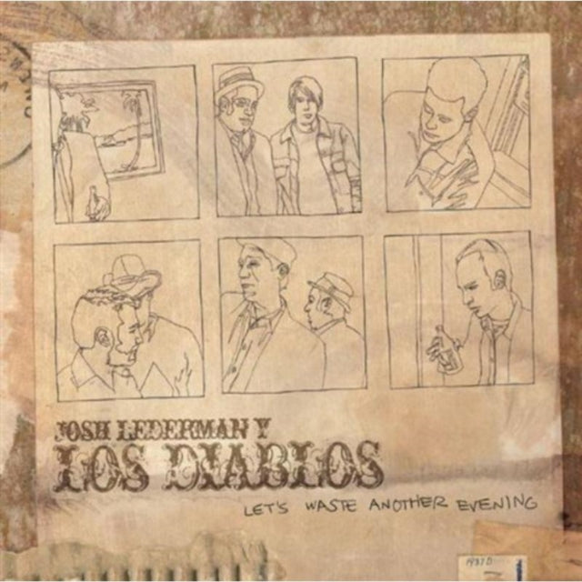 Josh Lederman / Los Diablos CD - Lets Waste Another Evening