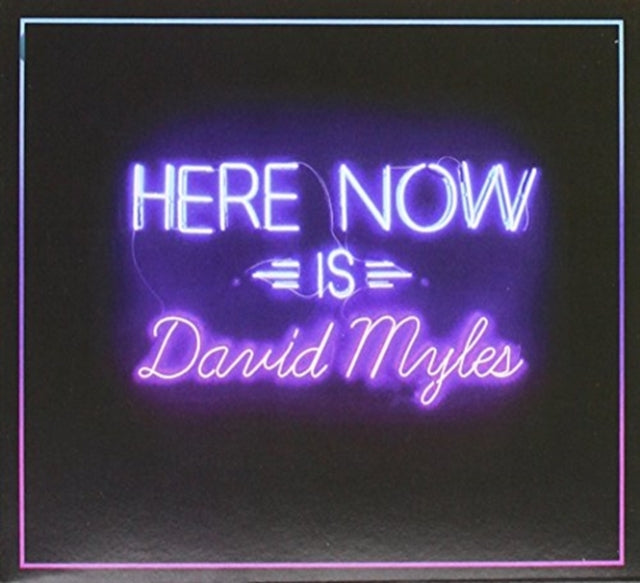 David Myles CD - Here Now