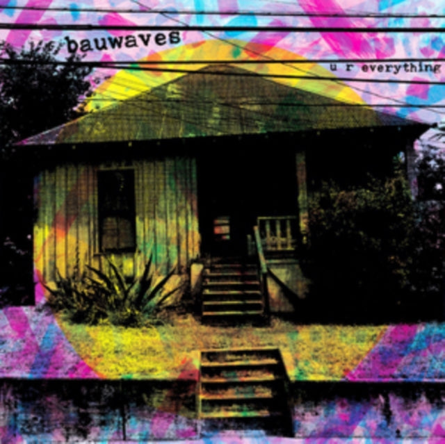 Bauwaves LP - U R Everything