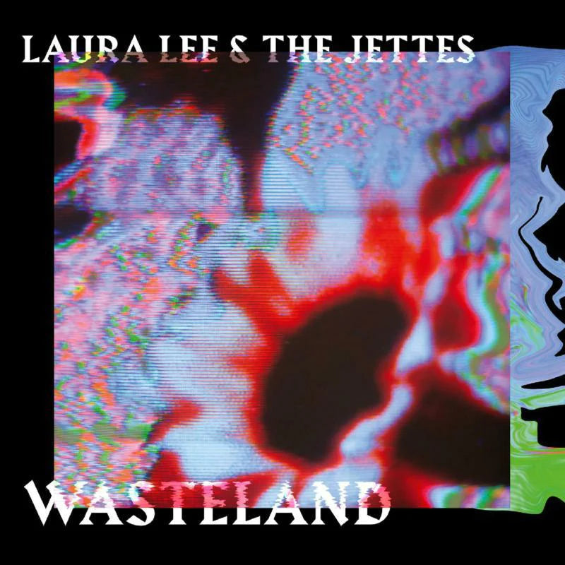 Laura Lee & The Jettes LP - Wasteland