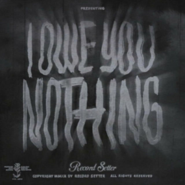 Record Setter LP - I Owe You Nothing