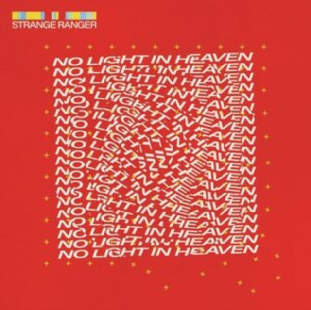Strange Ranger LP - No Light In Heaven
