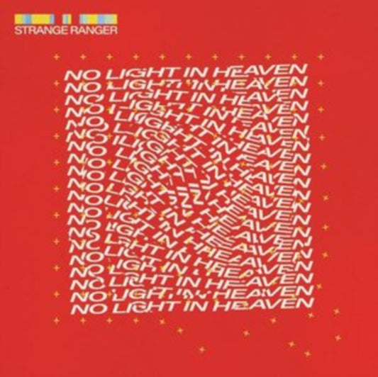 Strange Ranger LP - No Light In Heaven